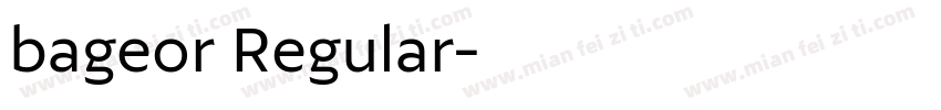 bageor Regular字体转换